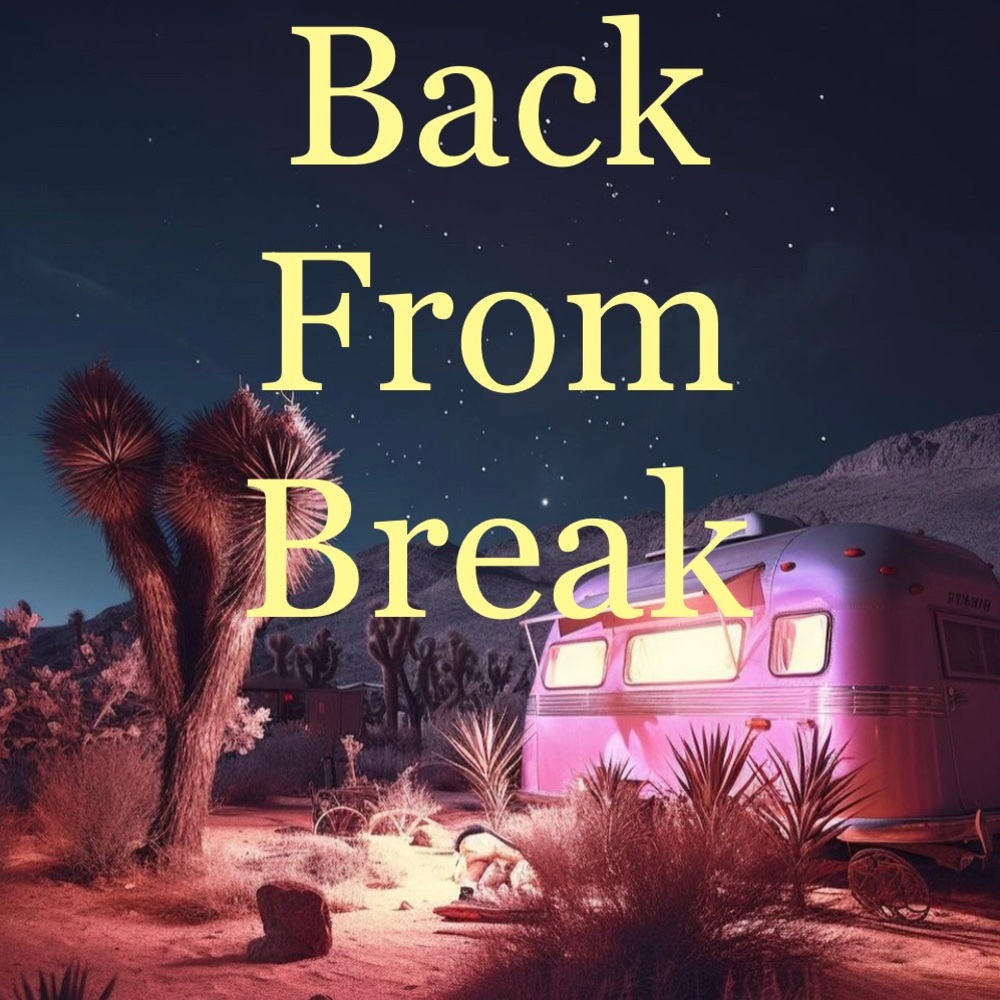BACK FROM HIATUS